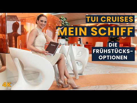 TUI Cruises | Mein Schiff | Die Frühstücksoptionen