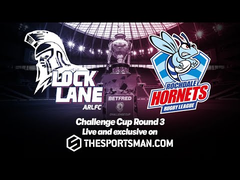 FULL MATCH | Betfred Challenge Cup Rugby League Round 3 - Lock Lane vs Rochdale Hornets