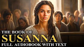 THE BOOK OF SUSANNA | The Apocrypha | read by Christopher Glyn
