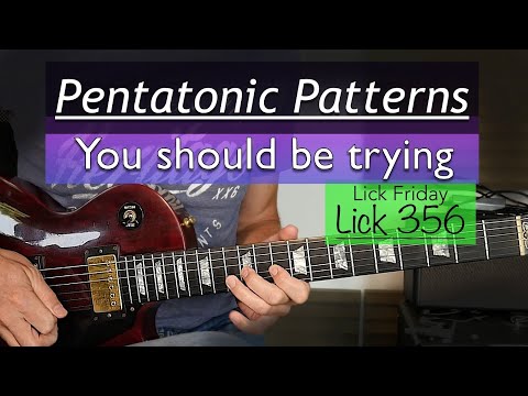 Pentatonic patterns you may not be using, but should be! - Lick Friday Week 356