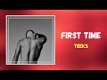 TEEKS - First Time (Lyrics)
