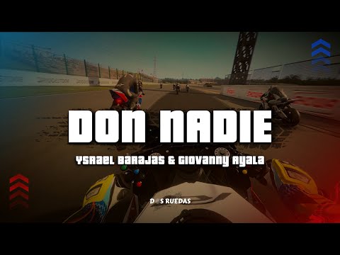 Ysrael Barajas & Giovanny Ayala - Don Nadie (Letra/Lyrics)