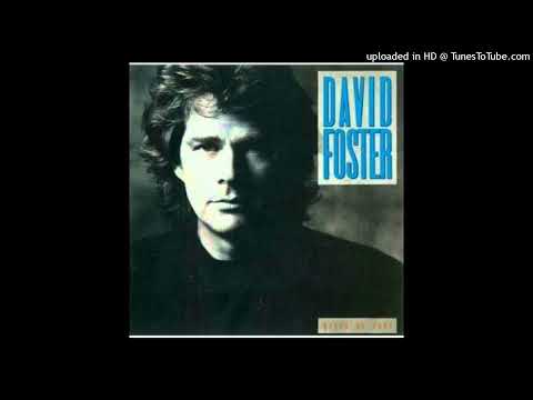 This Must Be Love (Feat. Warren Wiebe & Jeff Pescetto) - David Foster