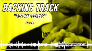 Backing track - Autumn Leaves - www apprendrelharmonica.com