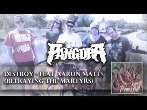 PANGORA - DESTROY feat. Aaron Matts ( Betraying The Martyrs ) - NEW SONG 2012