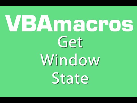 Get Window State - VBA Macros - Tutorial - MS Excel 2007, 2010, 2013
