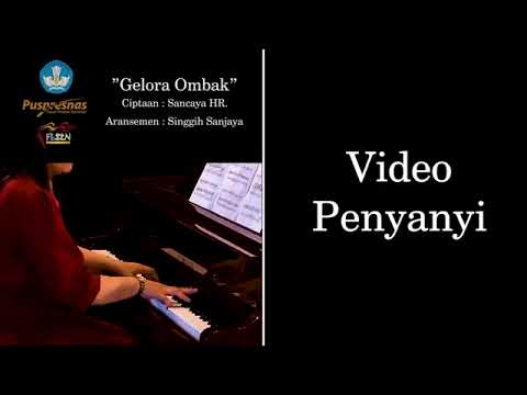 GELORA OMBAK Cipt : SANCAYA HR (Nada C Mayor)