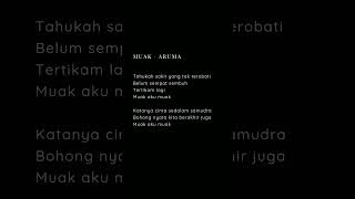 Download lagu Muak - Aruma #lyrics mp3