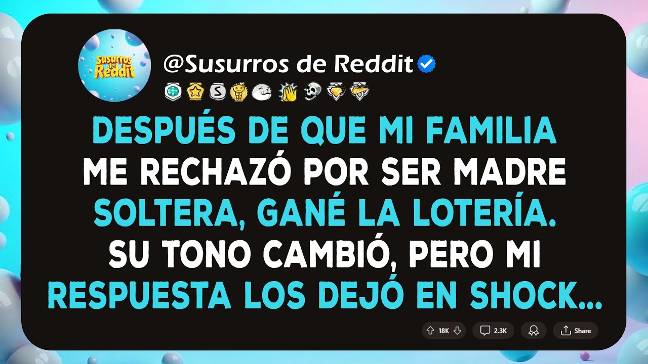 Después de que mi familia me rechazó por ser madre soltera, gané la lotería