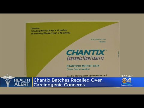 Consumer Alert: Chantix Batches Recalled