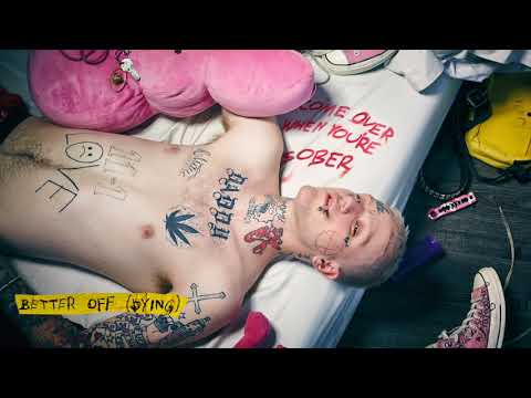 Lil Peep – Better Off (Dying) [Audio]