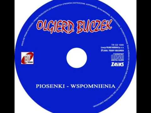 OLGIERD BUCZEK - ZA PÓŹNO