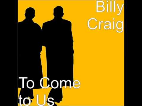 Billy Craig - Love Me Or Leave Me