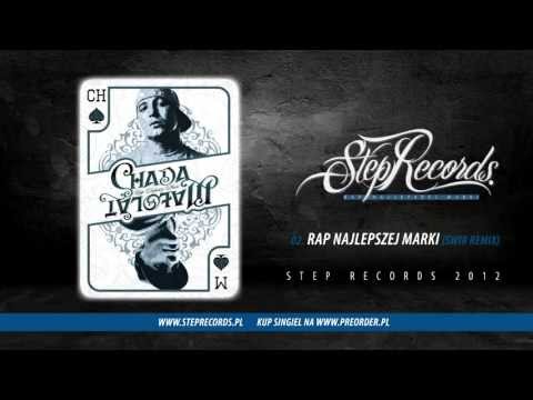 Chada ft. Małolat - Rap Najlepszej Marki (Świr remix)