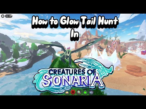 How to GlowTail Hunt in Creatures of Sonaria