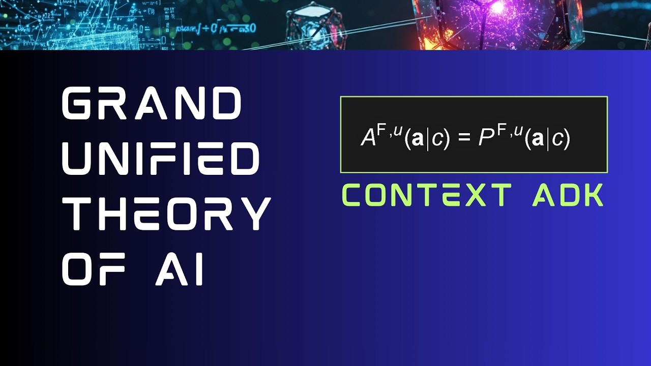 Grand Unified Theory of AI (Explained w/ Google ADK)