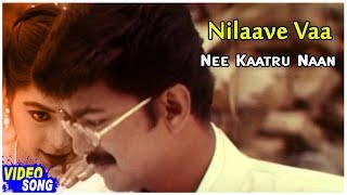 Nee Kaatru Naan Maram Song | Nilaave Vaa Tamil Movie | Vijay | Suvalakshmi | Vidyasagar