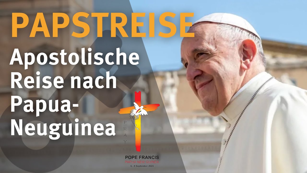 Apostolische Reise von Papst Franziskus nach Papua-Neuguinea - 06.09.2024