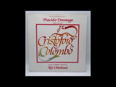 Riz Ortolani - Christopher Columbus (Cristoforo Colombo, vers. cantata, Italian) - Placido Domingo