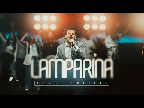 Lamparina - Josué Freitas