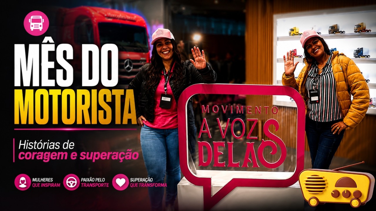 Mercedes-Benz celebra o Mês do Motorista com histórias inspiradoras