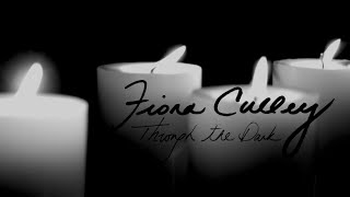 Through The Dark (One Direction Cover) - Fiona Culley