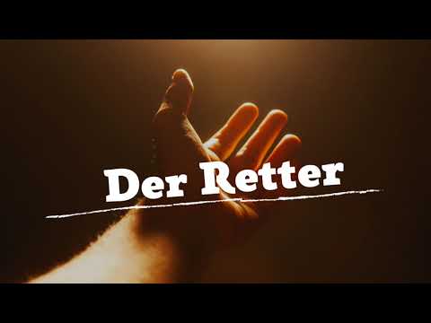 GOTT IST TREU - DER RETTER