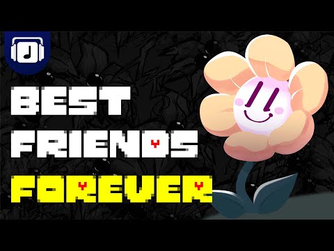 BEST FRIENDS FOREVER - Undertale Yellow OST (SPOILERS)