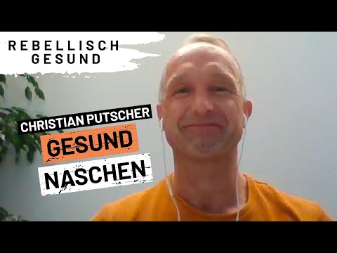 , title : 'Gesund Naschen & Backen mit Ernährungswissenschaftler Christian Putscher | Rebellisch Gesund Podcast'