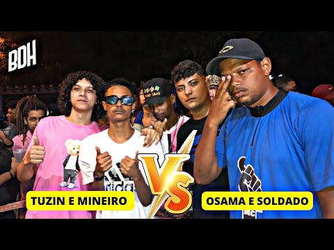 TUZIN E MINEIRO X OSAMA (BA) E SOLDADO (ES) - SEMI FINAL - BDH151