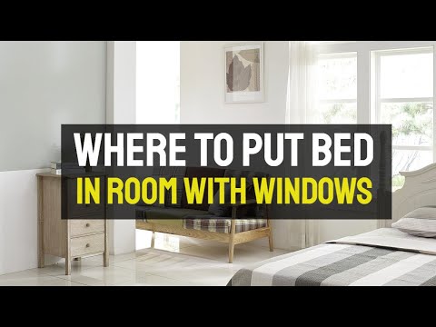 Where To Put Bed In Room With Windows?