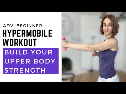 Build Your Hypermobile Upper Body | hEDS/HSD Friendly Workout | Advanced Beginner