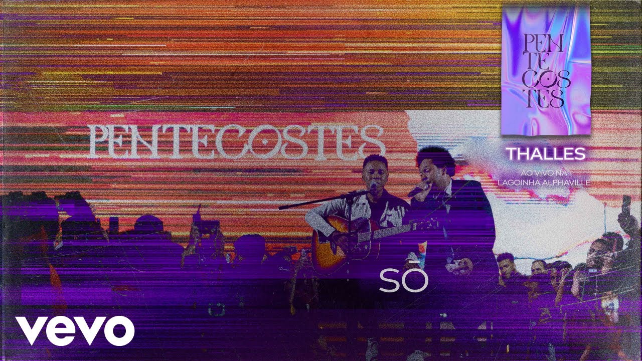 Thalles Roberto, Isac Gomes - Só (Ao Vivo na Lagoinha Alphaville) (Clipe Oficial)