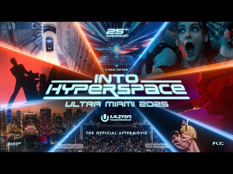 ULTRA MIAMI 2025 - INTO HYPERSPACE (Official Aftermovie)