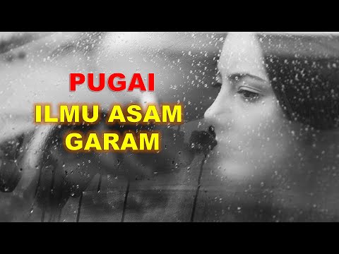 PUGAI: ILMU ASAM GARAM