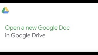 Open a new Google Doc in Google Drive