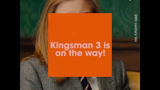 Kingsman 3 - Release Date Confirmed