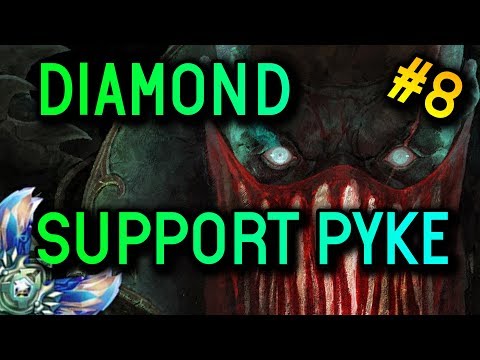 SUPPORT PYKE S8 Diamond Full Gameplay #8 - League of Legends