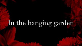 The Cure - The Hanging Garden (LYRICS ON SCREEN) 📺