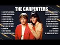 The Carpenters Greatest Hits Full Album ️ Top Songs Full Album ️ Top 10 Hits Of All Time