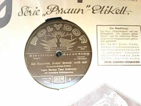 Lajos Barany T-O : Ach Rosalinde, komm' besuch' mich mal [Foxtrot]