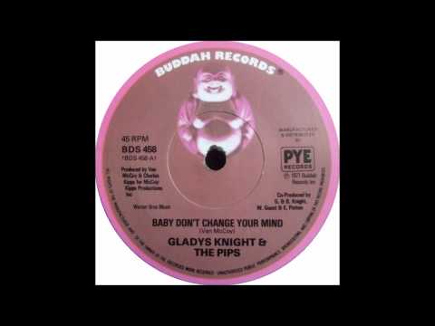 Gladys Knight & The Pips ~ Baby Don't Change Your Mind