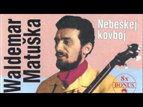 Čtyři koňský kopyta - Waldemar Matuška a Mefisto
