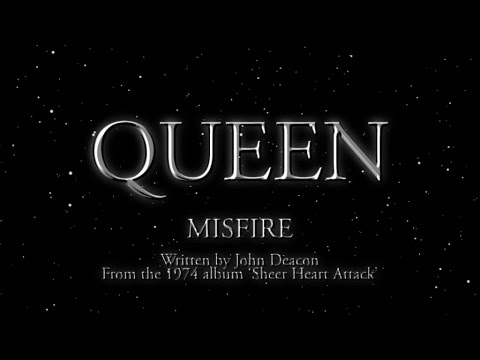 Queen - Misfire (Official Lyric Video)