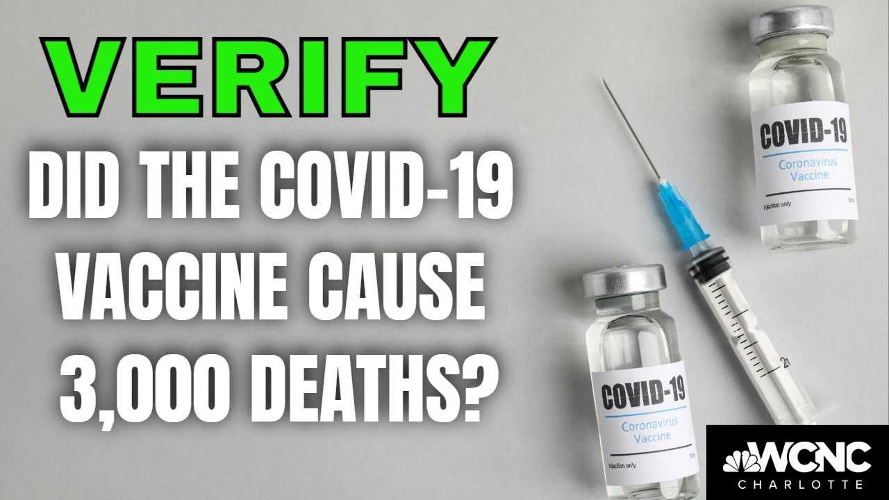VERIFY: Has the COVID-19 vaccine killed 3,000 people