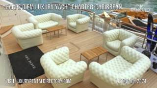 preview picture of video 'Luxury Yacht Carpe Diem - Florida & Caribbean'