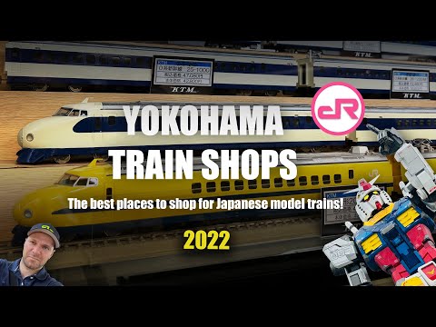Yokohama Model Trains Shopping Guide 2022 - Part 6