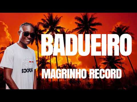 Magrinho Record  - Baduero Mocuba [2025]