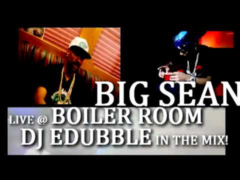 BIG SEAN & DJ EDUBBLE 
