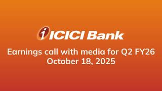 Earnings call with media for Q2 FY 26 | October 18, 2025